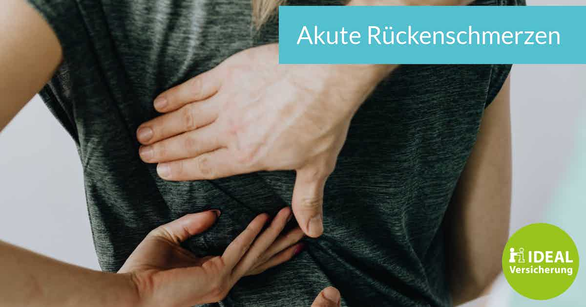 Akute Rückenschmerzen – Ursachen, Symptome, Behandlung I Magazin IDEAL ...